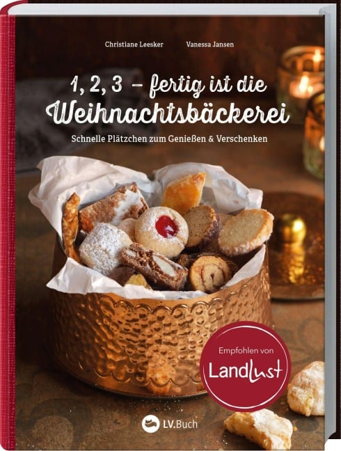 1,2,3 - fertig ist die Weihnachtsbäckerei - Christiane Leesker