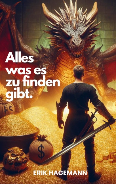 Alles was es zu finden gibt - Erik Hagemann