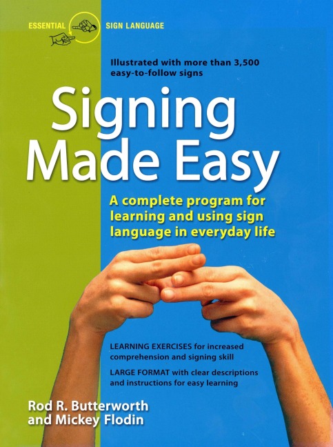 Signing Made Easy - Rod R Butterworth, Mickey Flodin
