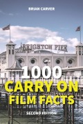 Cover-Bild zum Titel '1000 Carry On Film Facts Second Edition' von 'Brian Carver'