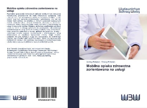 Mobilna opieka zdrowotna zorientowana na us¿ugi - Anatoly Petrenko, Oleksiy Petrenko