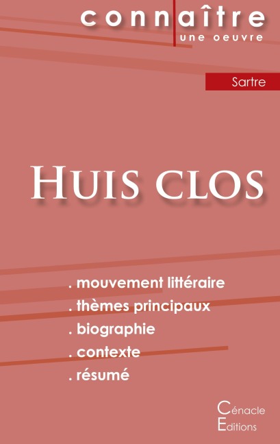 Fiche de lecture Huis clos de Jean-Paul Sartre (Analyse littéraire de référence et résumé complet) - Jean-Paul Sartre