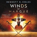 Winds of Marque: Blackwood & Virtue - Bennett R. Coles