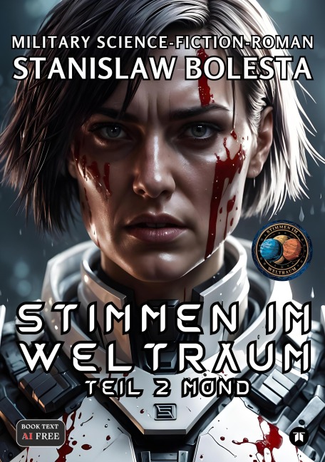 Stimmen im Weltraum - Eine epische Science-Fiction-Saga - Stanislaw Bolesta