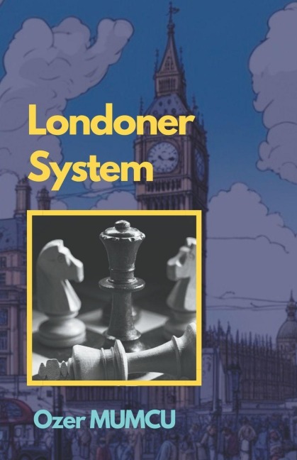 Londoner System - Özer Mumcu