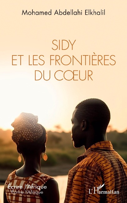 Sidy et les frontières du c¿ur - Mohamed Abdellahi Elkhalil