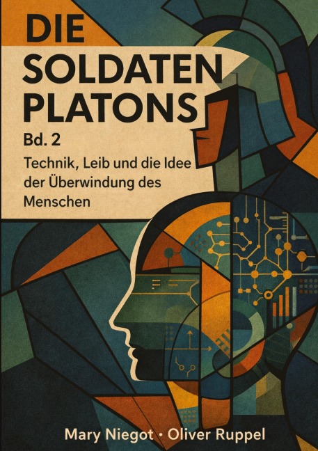 Die Soldaten Platons Band 2 - Mary Niegot, Oliver Ruppel