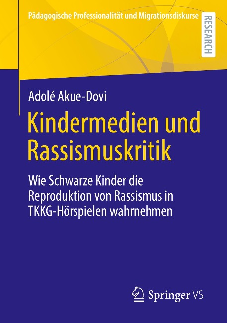 Kindermedien und Rassismuskritik - Adolé Akue-Dovi
