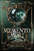 Memento Mori (Band 1) - Jamie L. Farley