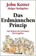 Cover-Bild zum Titel 'Das Erdmännchen-Prinzip' von 'John Kotter, Holger Rathgeber'