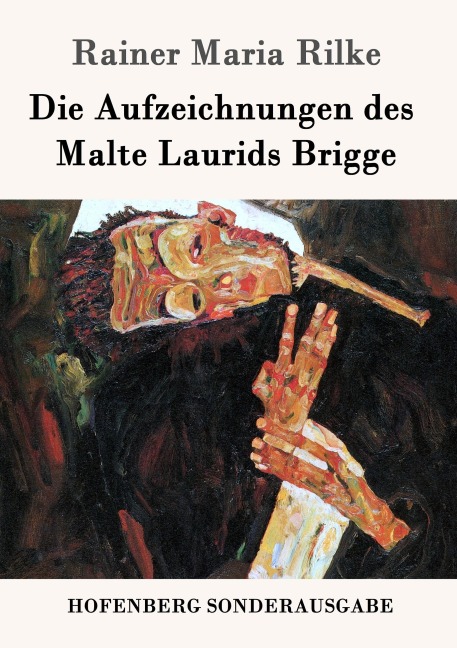 Die Aufzeichnungen des Malte Laurids Brigge - Rainer Maria Rilke