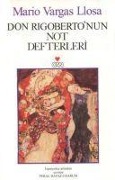 Cover-Bild zum Titel 'Don Rigobertonun Not Defterleri' von 'Mario Vargas Llosa'
