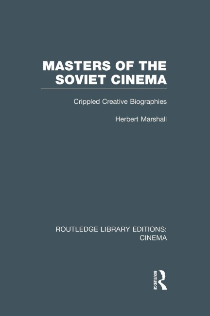 Masters of the Soviet Cinema - Herbert Marshall