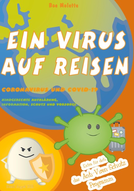 Ein Virus auf Reisen - Bea Molatta