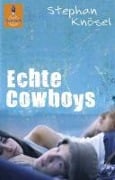 Echte Cowboys - Stephan Knösel