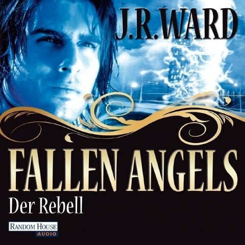 Fallen Angels - Der Rebell - J. R. Ward