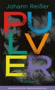 Cover-Bild zum Titel 'Pulver' von 'Johann Reißer'