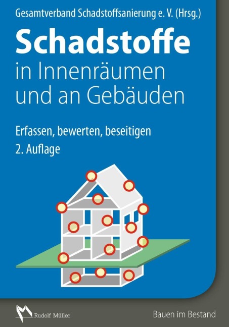 Schadstoffe in Innenräumen und an Gebäuden - E-Book (PDF) - Gesamtverband Schadstoffsanierung GbR