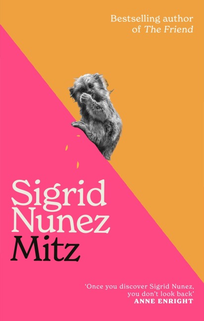 Mitz - Sigrid Nunez