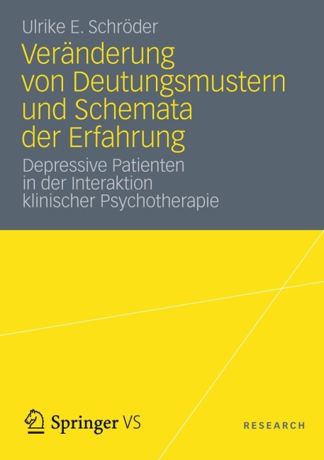 Veränderung von Deutungsmustern und Schemata der Erfahrung - Ulrike E. Schröder