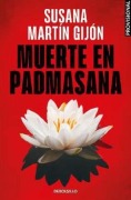 Cover-Bild zum Titel 'Muerte en Padmasana' von 'Susana Martin Gijon'