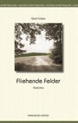 Cover-Bild zum Titel 'Fliehende Felder' von 'Gerd Forster'