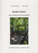 Cover-Bild zum Titel 'Braker Bahn' von 'Sigrid Schwabe, Moritz Getta'