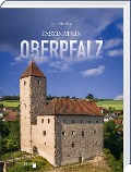 Cover-Bild zum Titel 'Faszination Oberpfalz' von 'Kai Ulrich Müller'