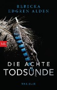 Cover-Bild zum Titel 'Die achte Todsünde' von 'Rebecka Edgren Aldén'