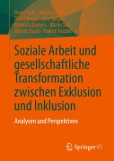 Cover-Bild zum Titel 'Soziale Arbeit und gesellschaftliche Transformation zwischen Exklusion und Inklusion' von ''