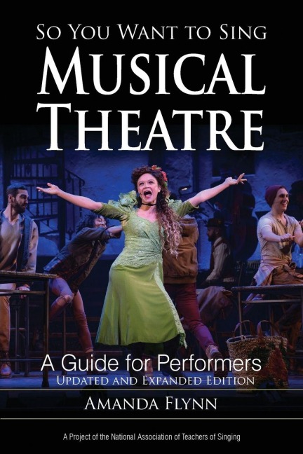 So You Want to Sing Musical Theatre - Amanda Flynn
