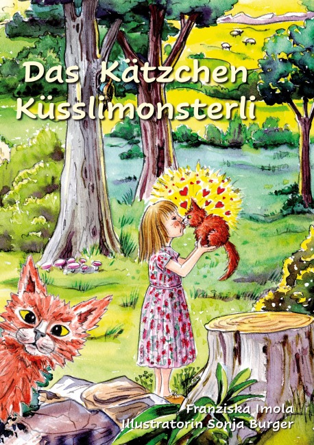 Das Kätzchen Küsslimonsterli - Franziska Imola