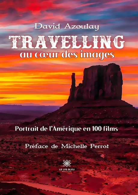 Travelling au coeur des images - David Azoulay