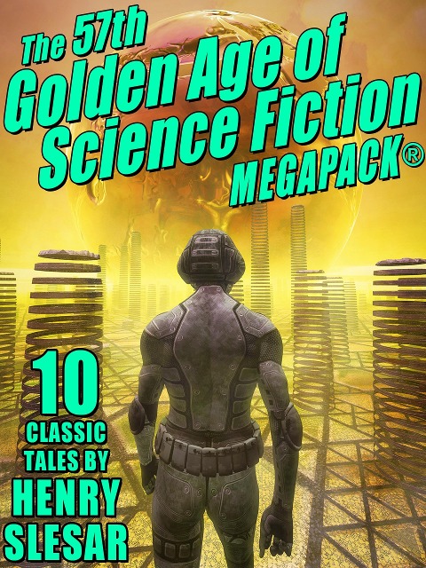 The 57th Golden Age of Science Fiction MEGAPACK® - Henry Slesar