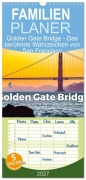 Cover-Bild zum Titel 'Familienplaner 2027 - Golden Gate Bridge - Das berühmte Wahrzeichen von San Francisco. mit 5 Spalten (Wandkalender, 21 x 45 cm) CALVENDO' von 'M. Scott'