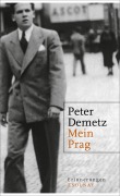 Cover-Bild zum Titel 'Mein Prag' von 'Peter Demetz'
