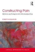 Cover-Bild zum Titel 'Constructing Pain' von 'Robert Kugelmann'