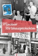 Cover-Bild zum Titel 'Münchner Wirtshausgeschichten' von 'Heidi Fruhstorfer'