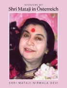 Cover-Bild zum Titel 'Interviews mit Shri Mataji in Österreich' von 'Shri Mataji Nirmala Devi'