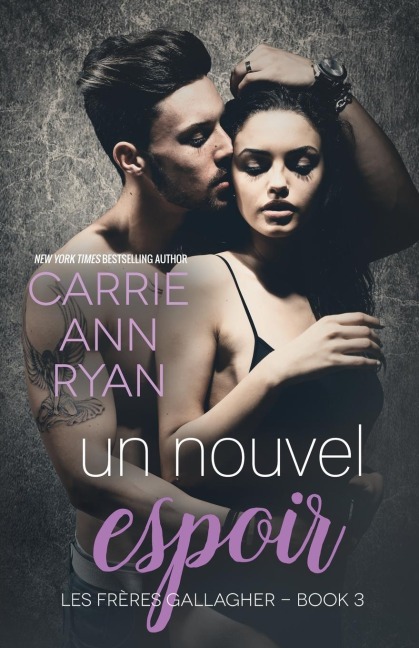 Un nouvel espoir - Carrie Ann Ryan