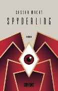Spyderling - Sascha Macht