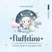 Cover-Bild zum Titel 'Fluffelino' von 'Larissa Neuenstadt'