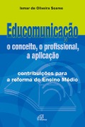 Cover-Bild zum Titel 'Educomunicação: o conceito, o profissional, a aplicação' von 'Ismar de Oliveira Soares'