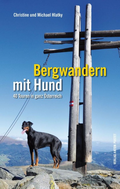 Bergwandern mit Hund - Christine Hlatky, Michael Hlatky