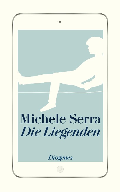 Die Liegenden - Michele Serra