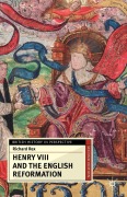 Cover-Bild zum Titel 'Henry VIII and the English Reformation' von 'Richard Rex'