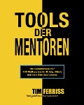 Cover-Bild zum Titel 'Tools der Mentoren' von 'Tim Ferriss'