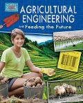 Agricultural Engineering and Feeding the Future - Anne Rooney