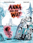 Cover-Bild zum Titel 'Anna und die Wut' von 'Christine Nöstlinger'