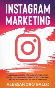 Cover-Bild zum Titel 'Instagram Marketing' von 'Alessandro Gallo'